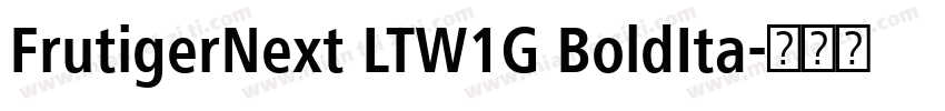 FrutigerNext LTW1G BoldIta字体转换